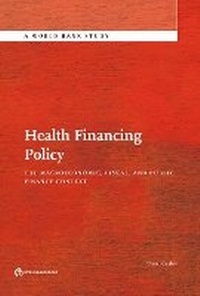Enlarge image Cover: Health Financing Policy - World Bank Publications