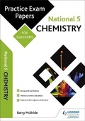 Cover: National 5 Chemistry: Practice Papers for SQA Exams - Hodder Gibson