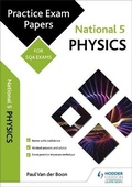 Cover: National 5 Physics: Practice Papers for SQA Exams - Hodder Gibson