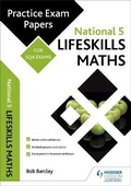 Cover: National 5 Lifeskills Maths: Practice Papers for SQA Exams - Hodder Gibson