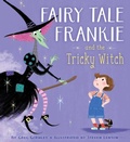 Cover: Fairy Tale Frankie and the Tricky Witch - Aladdin Paperbacks