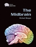 Cover: The Midbrain - Chelsea House Publishers
