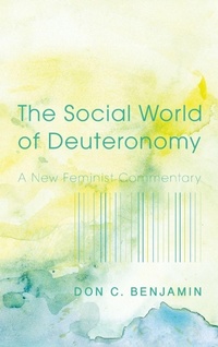 Enlarge image Cover: The Social World of Deuteronomy - Wipf & Stock Publishers
