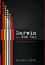 Cover: Darwin in a New Key - Wipf & Stock Publishers