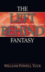 Cover: The Left Behind Fantasy - Wipf & Stock Publishers