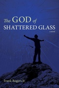 Cover: The God of Shattered Glass - Wipf & Stock Publishers