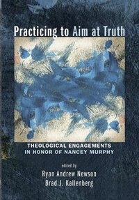 Enlarge image Cover: Practicing to Aim at Truth - Wipf & Stock Publishers