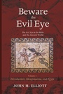 Cover: Beware the Evil Eye Volume 1 - Wipf & Stock Publishers