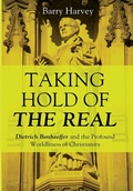 Cover: Taking Hold of the Real - Wipf & Stock Publishers