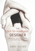 Cover: The Not-So-Intelligent Designer - Wipf & Stock Publishers