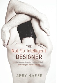 Enlarge image Cover: The Not-So-Intelligent Designer - Wipf & Stock Publishers