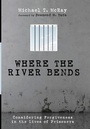 Cover: Where the River Bends - Wipf & Stock Publishers