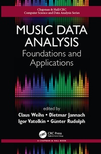 Enlarge image Cover: Music Data Analysis - Chapman & Hall/CRC