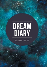 Abbildung von: Dream Diary - AUTHORHOUSE