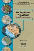 Cover: The Breakup of Yugoslavia - Chelsea House Publishers