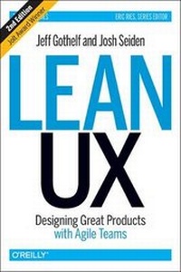 Enlarge image Cover: Lean UX, 2e - O'Reilly