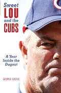 Cover: Sweet Lou and the Cubs - Lyons Press