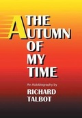 Cover: The Autumn Of My Time - Xlibris