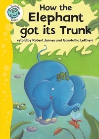 Enlarge image Cover: How the Elephant Got Its Trunk - Crabtree Publishing Co,US