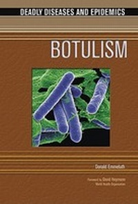 Enlarge image Cover: Botulism - Chelsea House Publishers