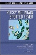 Cover: Rocky Mountain Spotted Fever - Chelsea House Publishers