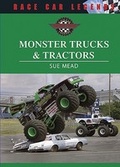 Cover: Monster Trucks and Tractors - Chelsea House Publishers