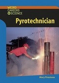 Cover: Pyrotechnician - Chelsea House Publishers