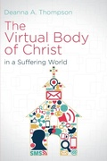 Cover: The Virtual Body of Christ in a Suffering World - Abingdon Press