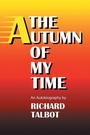 Cover: The Autumn Of My Time - Xlibris