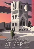 Cover: Pass Guard at Ypres - Casemate Publishers