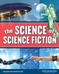 Cover: The Science of Science Fiction - Nomad Press