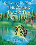 Cover: The Cousins and the Magic Fish / Los primos y el pez magico Bilingual Spanish- English - Eriginal Books LLC