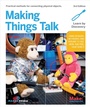 Cover: Making Things Talk - Make Community, LLC