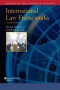 Cover: International Law Frameworks - Foundation Press