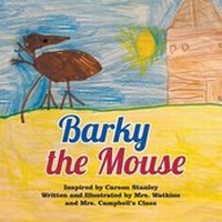 Enlarge image Cover: Barky the Mouse - LitFire Publishing