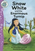 Cover: Snow White and the Enormous Turnip - Crabtree Classics