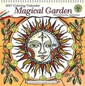Cover: Magical Garden 2017 Coloring Calendar 2017 Wall Calendar - Amber Lotus