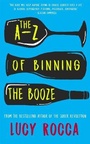 Cover: The A-Z of Binning the Booze - Accent Press Ltd