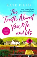 Cover: The Truth About You, Me and Us - Accent Press Ltd