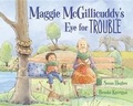 Cover: Maggie McGillicuddy's Eye for Trouble - Kids Can Press