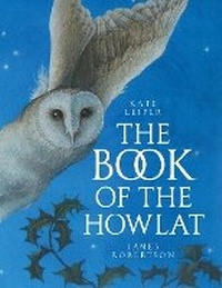 Enlarge image Cover: The Book of the Howlat - BC Books