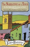 Cover: The Narrative of a Tour in the Splendid Summer of 1842 - United Writers Publications Ltd