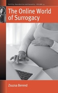 Cover: The Online World of Surrogacy - Berghahn Books