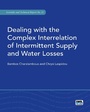 Cover: Dealing with the Complex Interrelation of Intermittent Supply and Water Losses - IWA Publishing