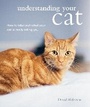 Cover: Understanding Your Cat - CICO Books