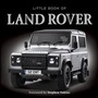 Cover: Little Book of the Land Rover - G2 Entertainment Ltd