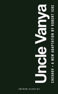 Cover: Uncle Vanya - Oberon Books Ltd