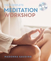 Enlarge image Cover: The Complete Meditation Workshop - Godsfield Press Ltd