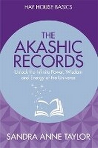 Enlarge image Cover: The Akashic Records - Hay House UK Ltd