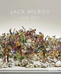 Enlarge image Cover: Jack Milroy: Cut Out - Black Dog Publishing Ltd